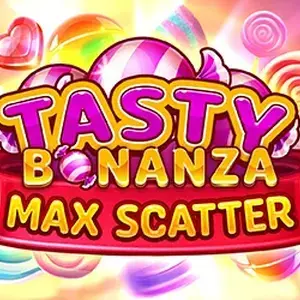 Tasty Bonanza Max Scatter